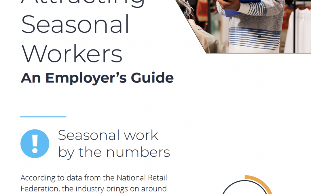 3 Tips for Attracting Seasonal Workers